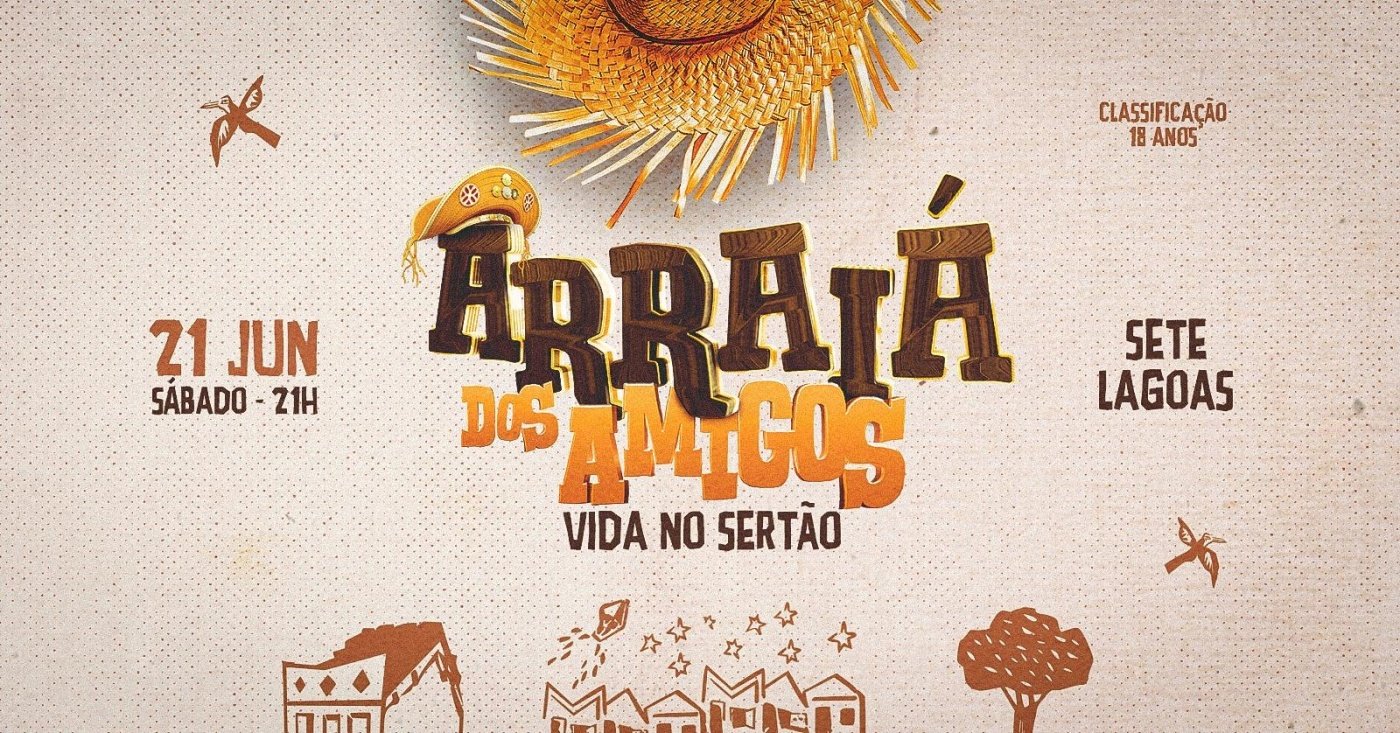 Arraiá dos amigos - 8ª Edição